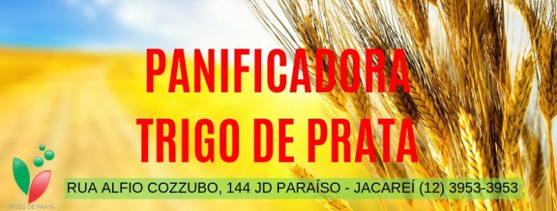 Panificadora Trigo de Prata  Jacareí SP